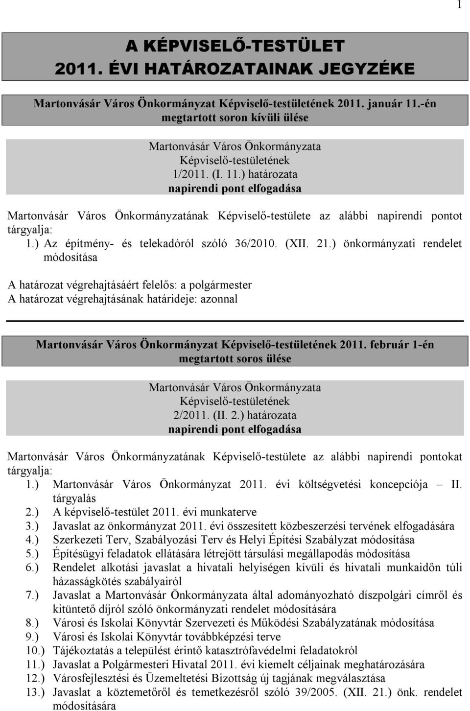 ) Az építmény- és telekadóról szóló 36/2010. (XII. 21.