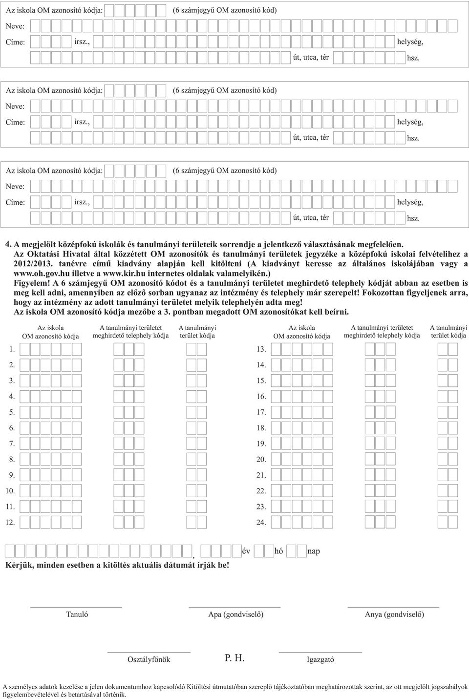 Középfokú Közoktatási Intézmények Felvételi Információs Rendszere. JELENTKEZÉSI  LAP Kitöltési útmutató - PDF Free Download