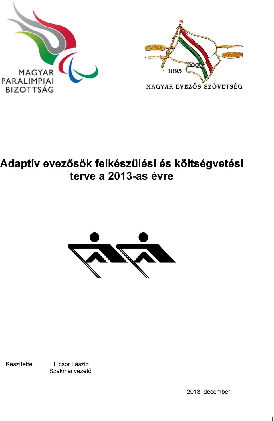 évre Készítette: Ficsor