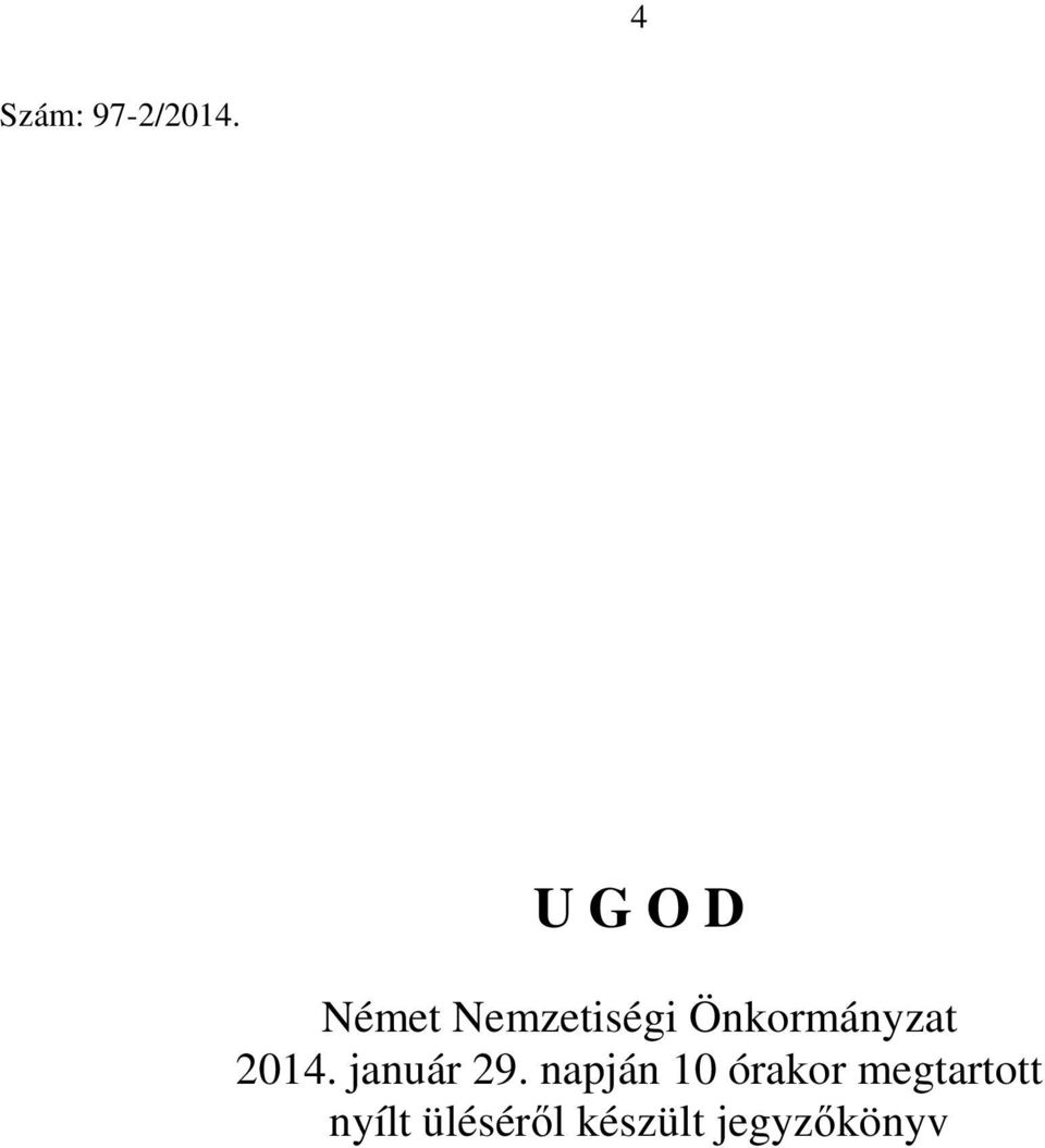 Önkormányzat 2014. január 29.