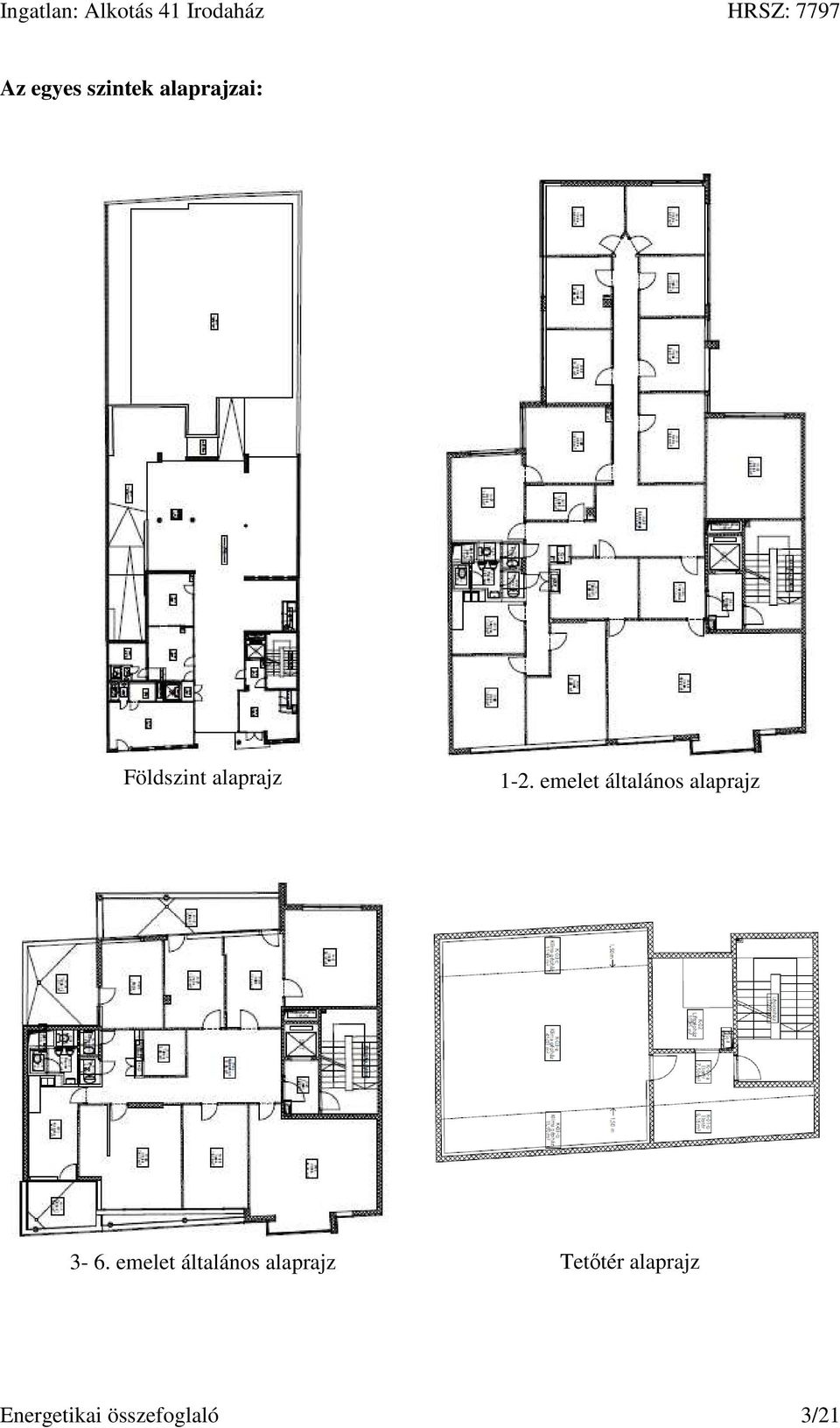 emelet általános alaprajz 3-6.