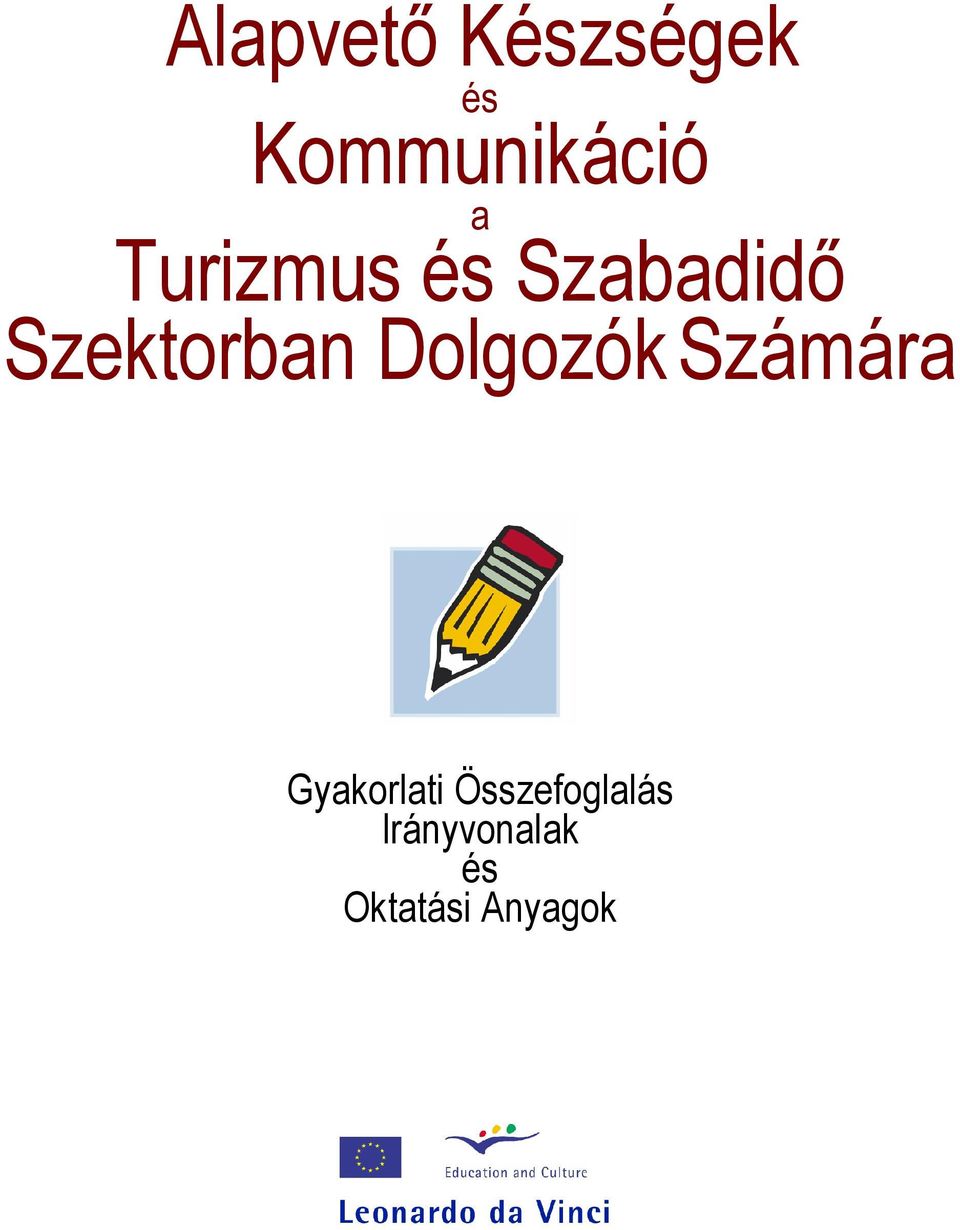 DolgozókSzámára Gyakorlati