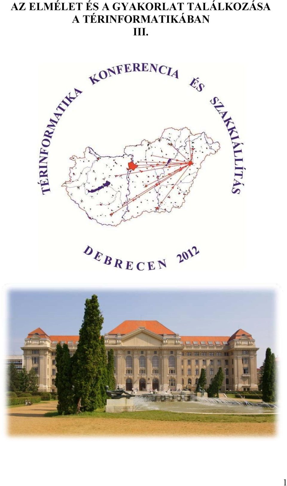 TALÁLKOZÁSA A