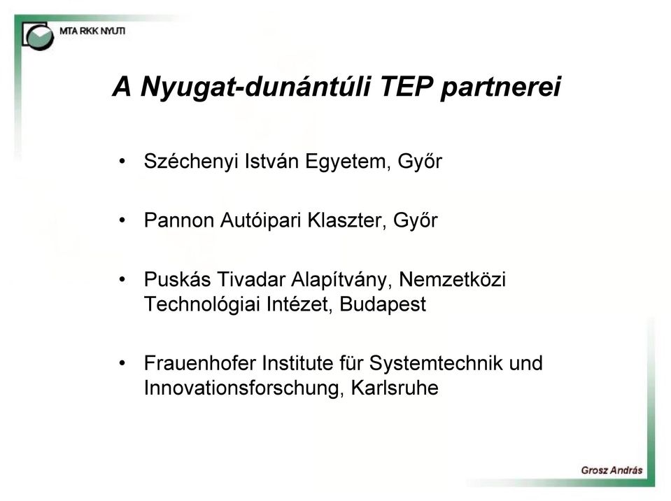 Alapítvány, Nemzetközi Technológiai Intézet, Budapest