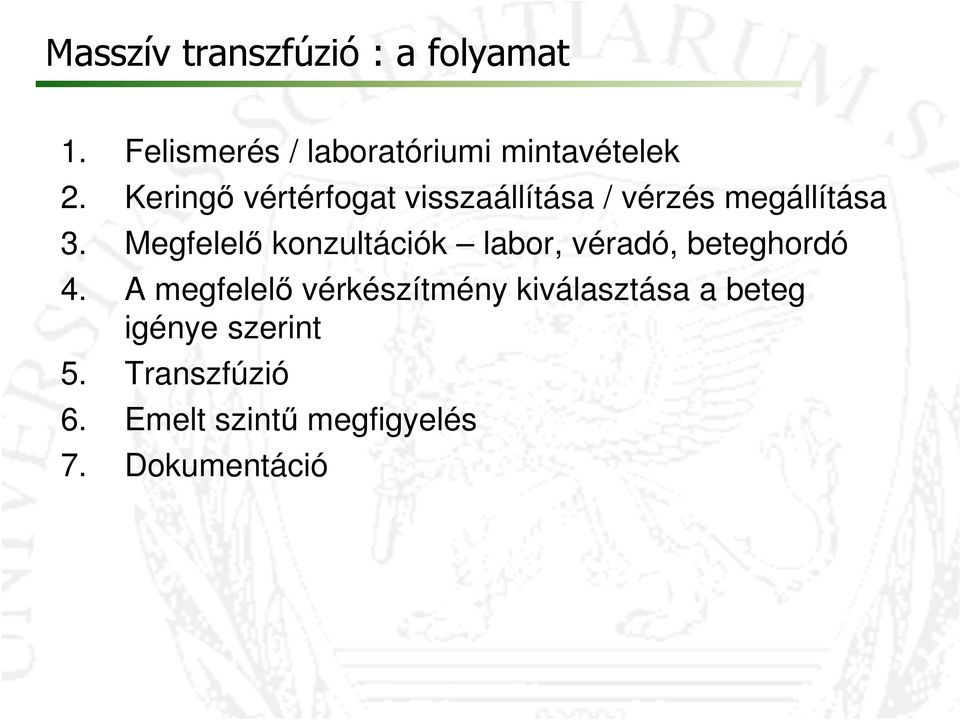 Megfelelő konzultációk labor, véradó, beteghordó 4.