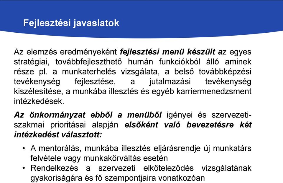 intézkedések.