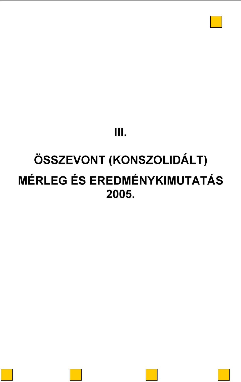 MÉRLEG ÉS