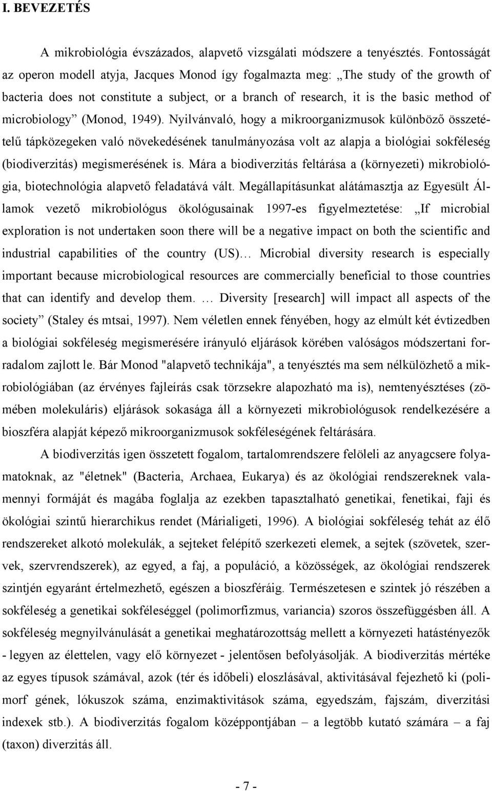 microbiology (Monod, 1949).