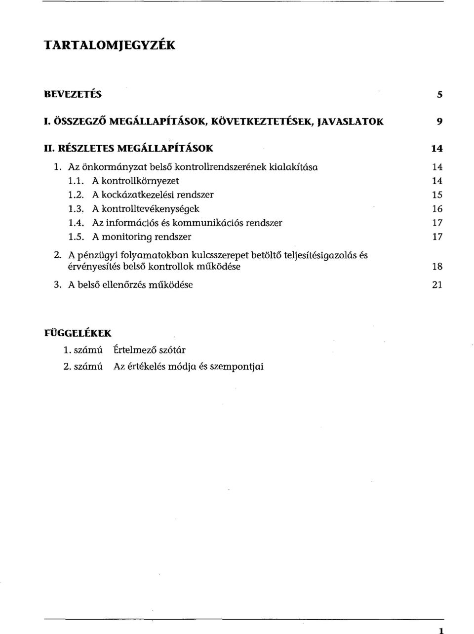 Az információs és kommunikációs rendszer 1.5. A manitoring rendszer 2.