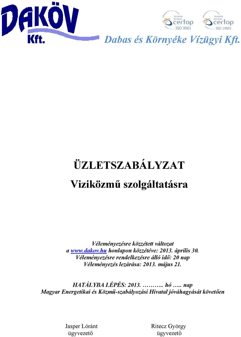 hu honlapon közzétéve: 2013. április 30.