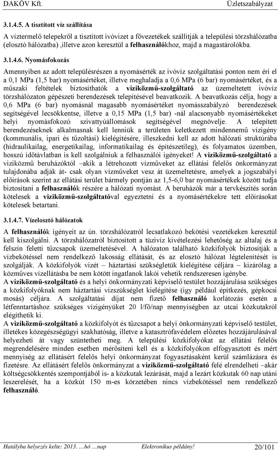 magastárolókba. 3.1.4.6.