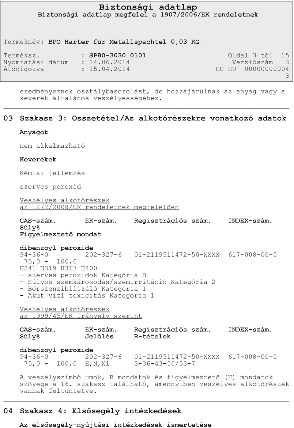 EK-szám. Regisztrációs szám. INDEX-szám.