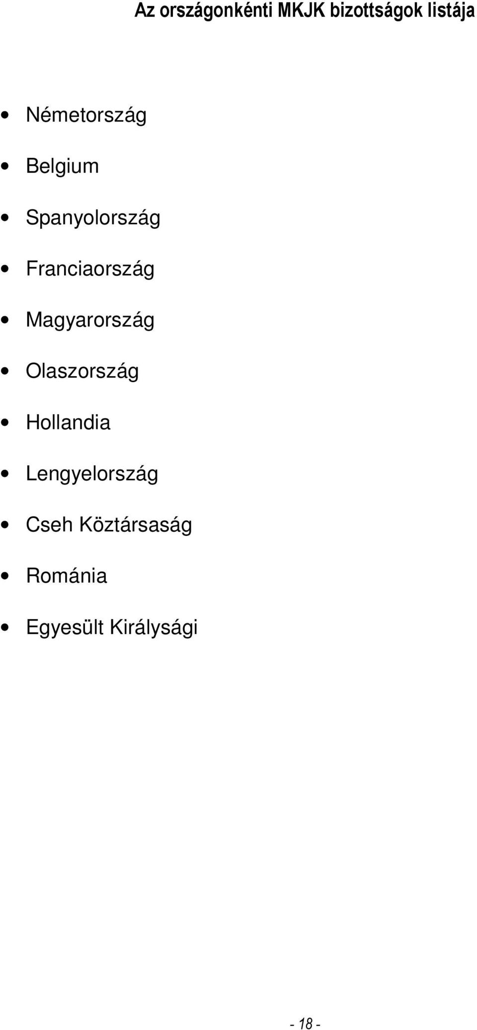 Magyarország Olaszország Hollandia