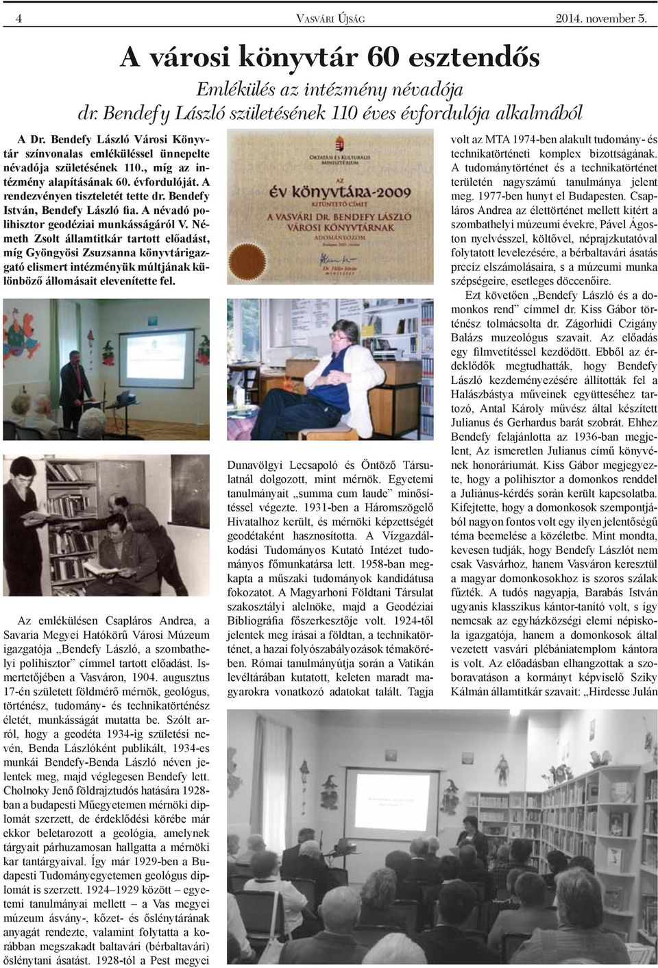 Bendefy István, Bendefy László fia. A névadó polihisztor geodéziai munkásságáról V.