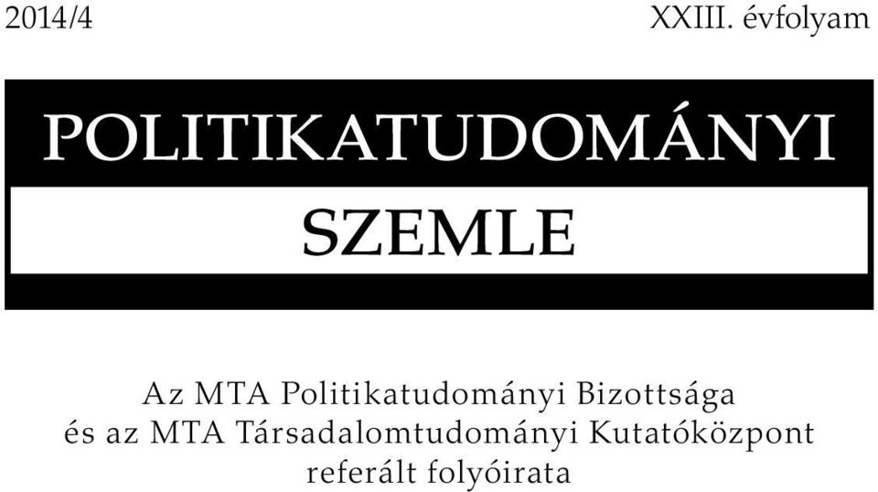 MTA Politikatudományi Bizottsága és