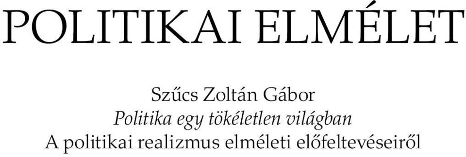 tökéletlen világban A