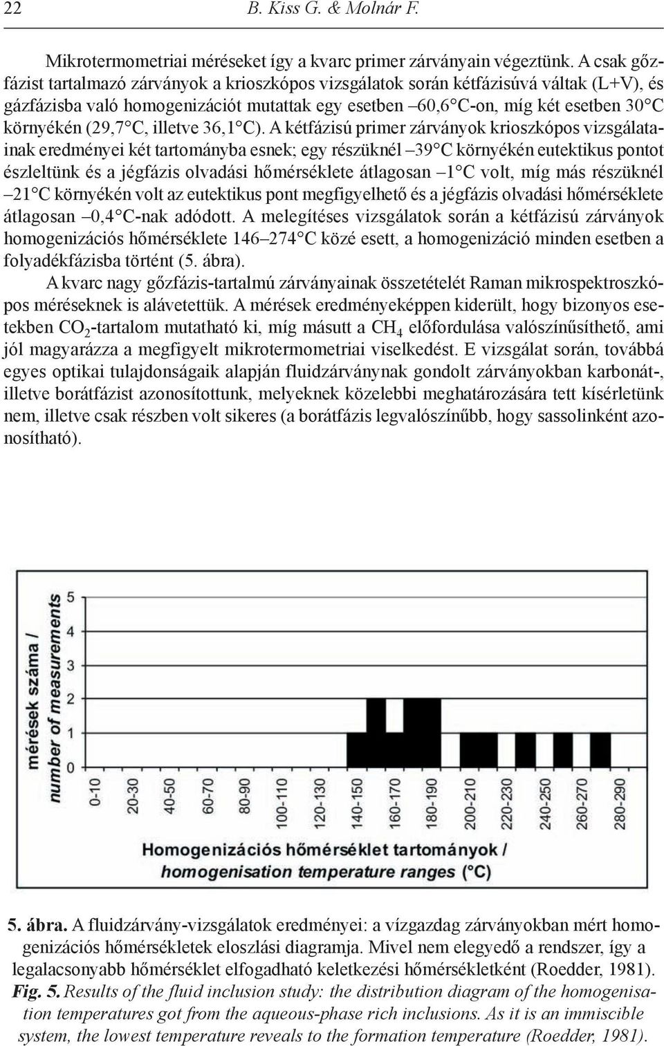 C, illetve 36,1 C).