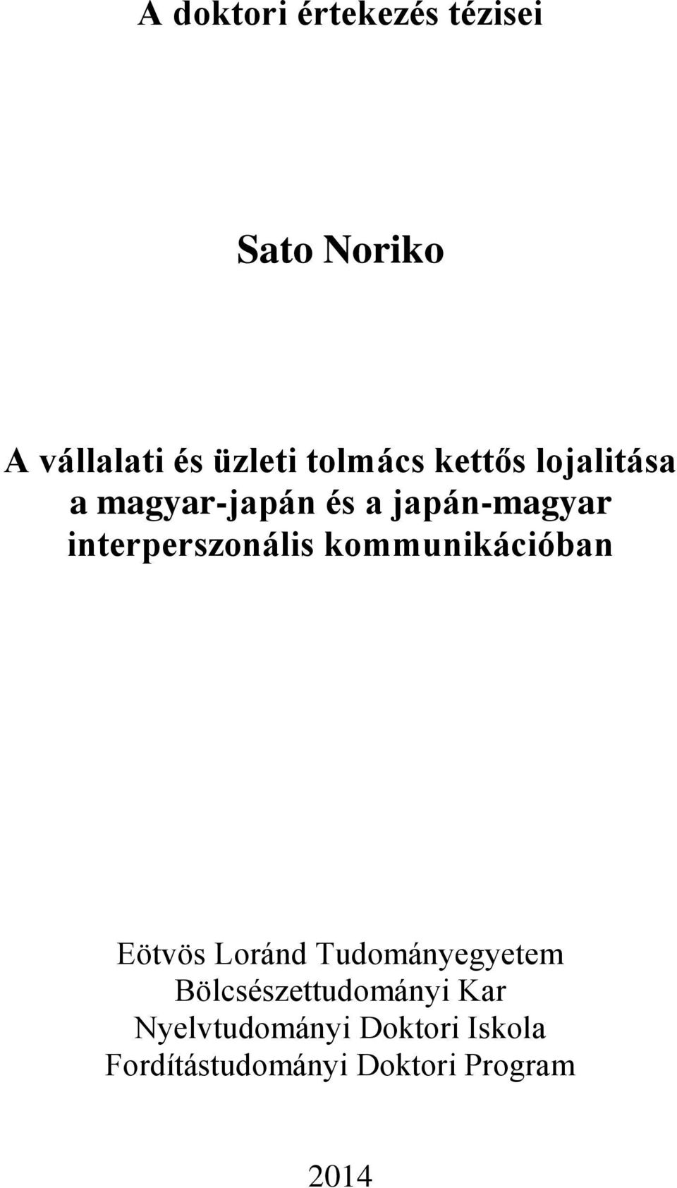 interperszonális kommunikációban Eötvös Loránd Tudományegyetem