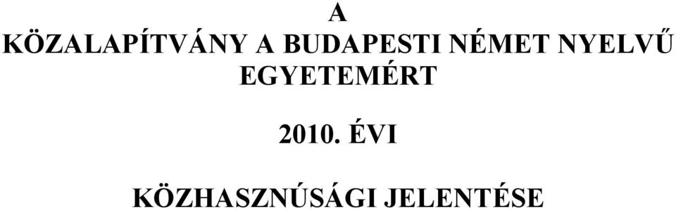NYELVŰ EGYETEMÉRT 21.