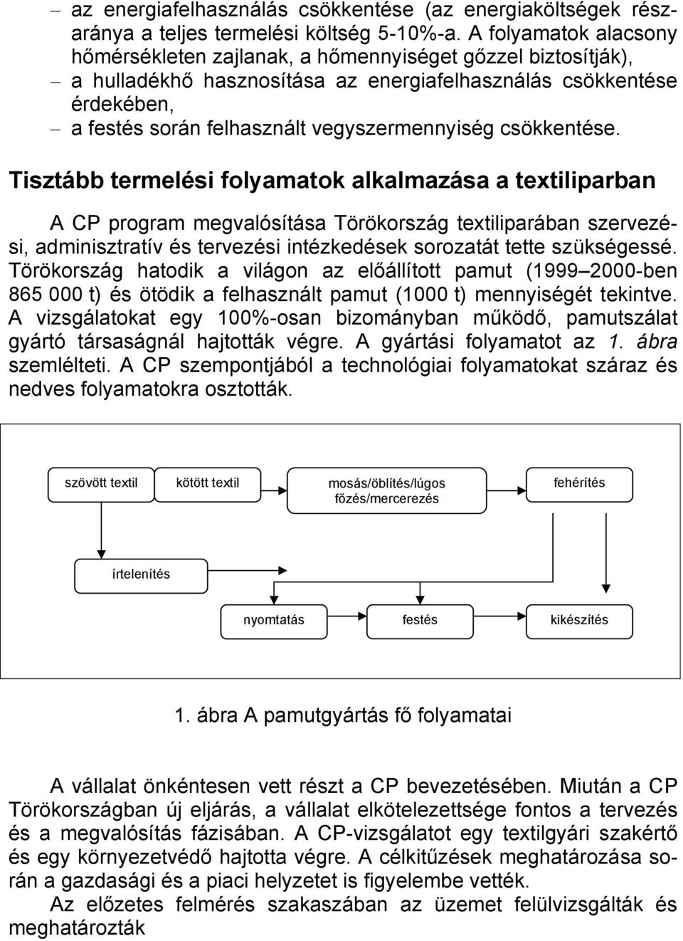 csökkentése.