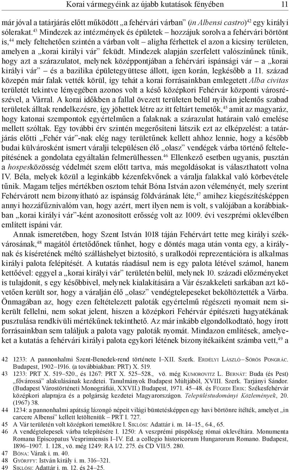 feküdt.
