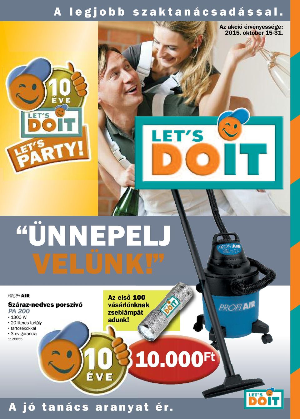 Száraz-nedves porszívó PA 200 1300 W 20 literes tartály tartozékokkal