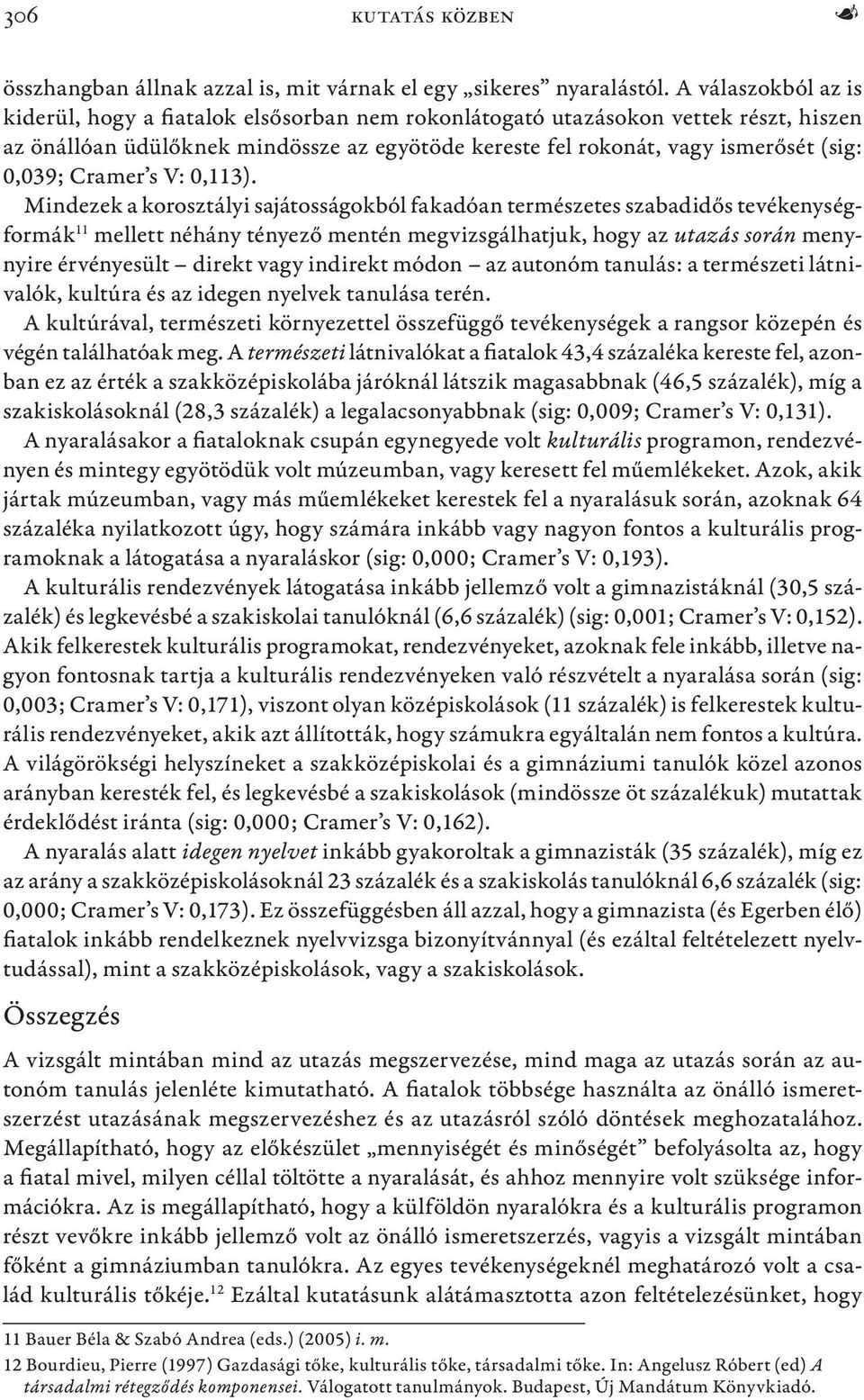 Cramer s V: 0,113).