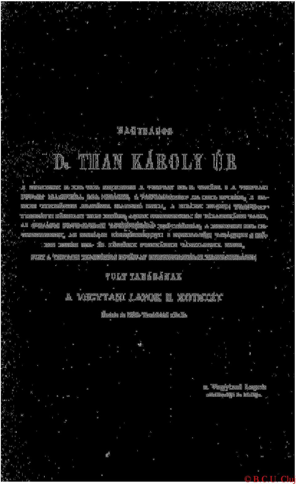 KÖZÉPTANODAI TANÁRVIZSGÁLÓ BIZOTTSÁGNAK, A BUDAPESTI KIR.