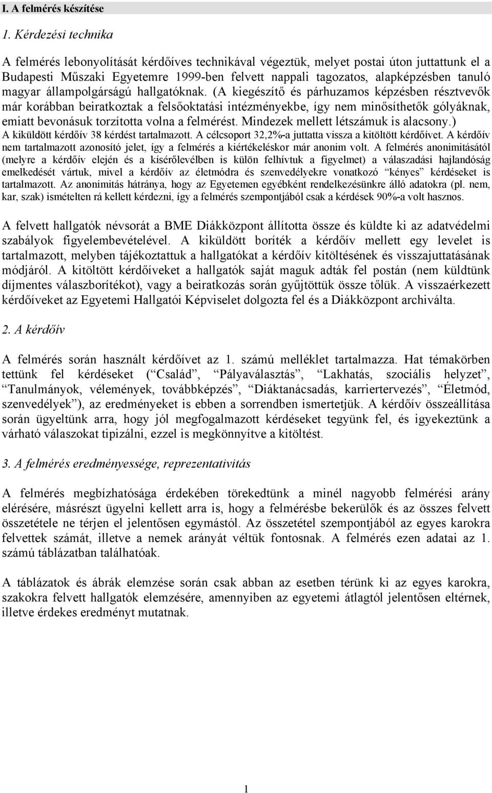 magyar állampolgárságú hallgatóknak.