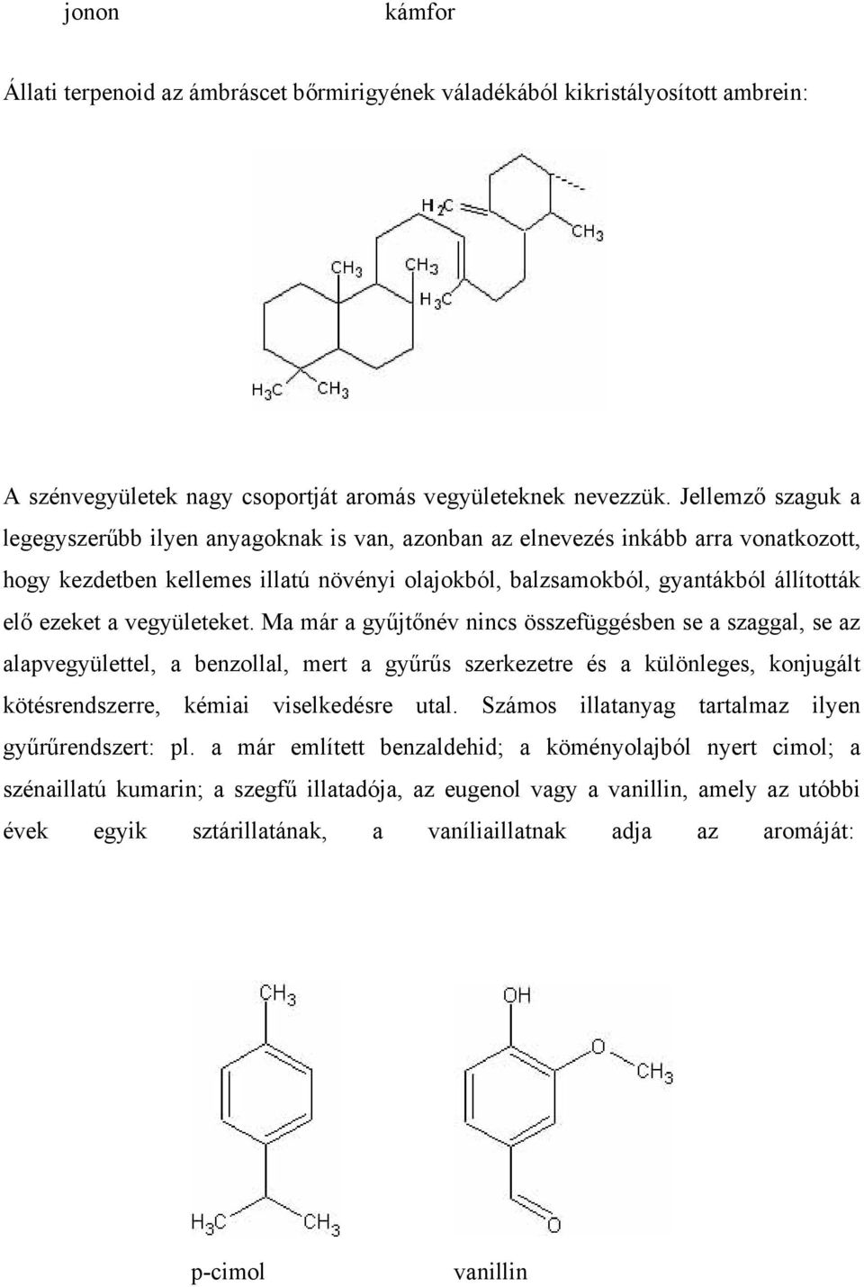 a vegyületeket.