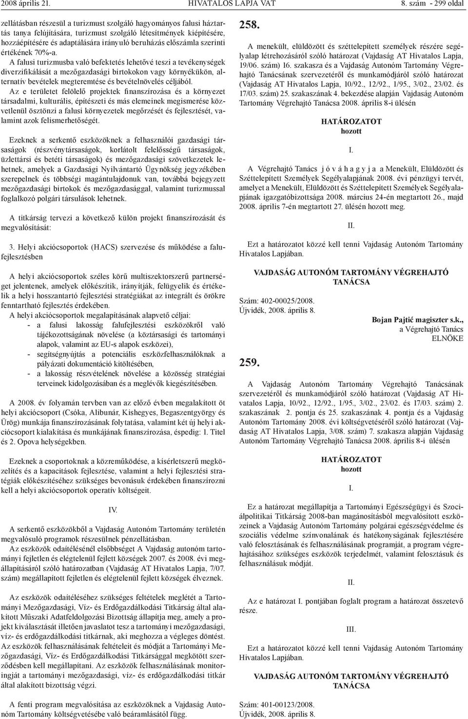 beruházás előszámla szerinti értékének 70%-a.