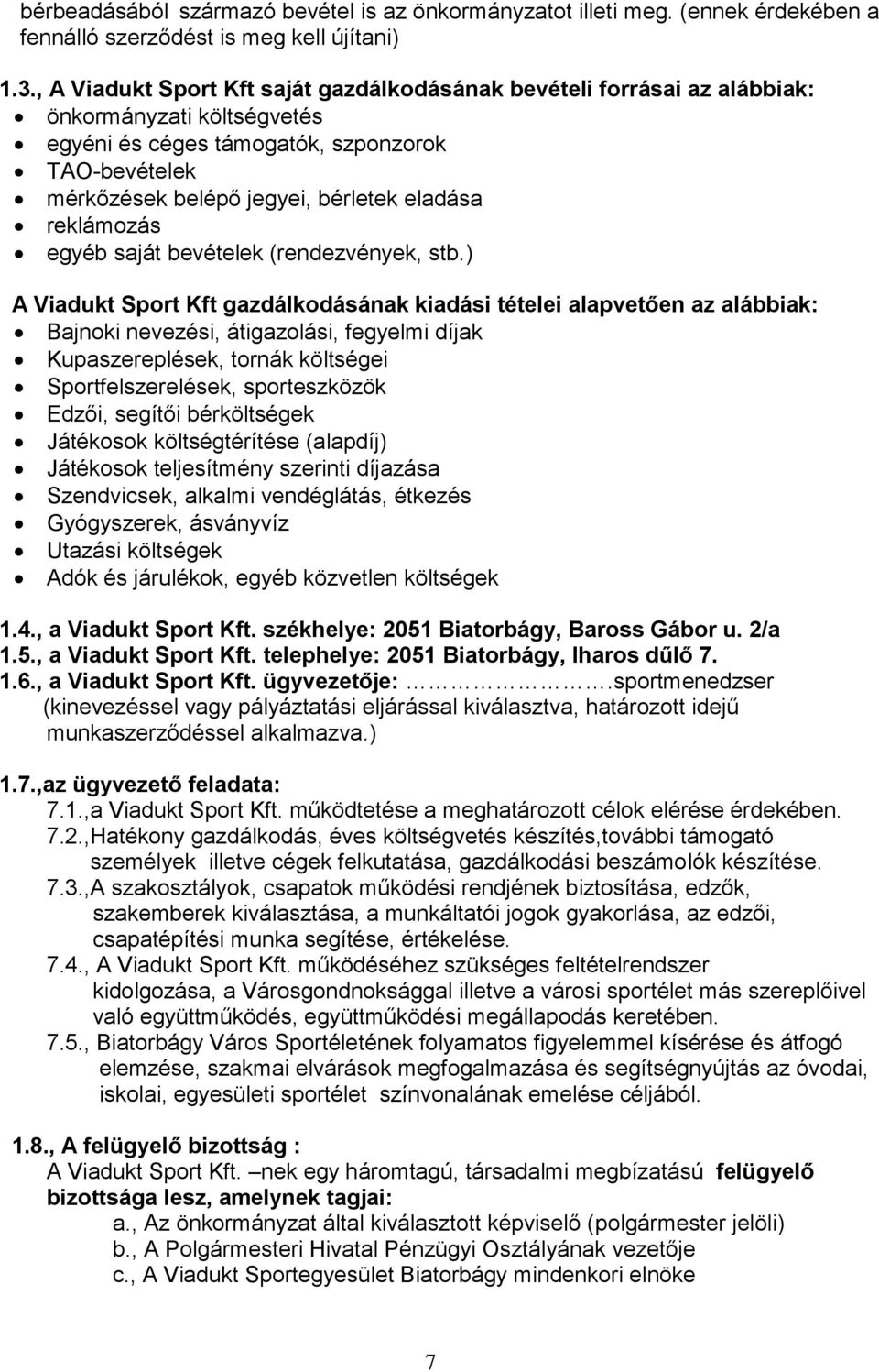 reklámozás egyéb saját bevételek (rendezvények, stb.
