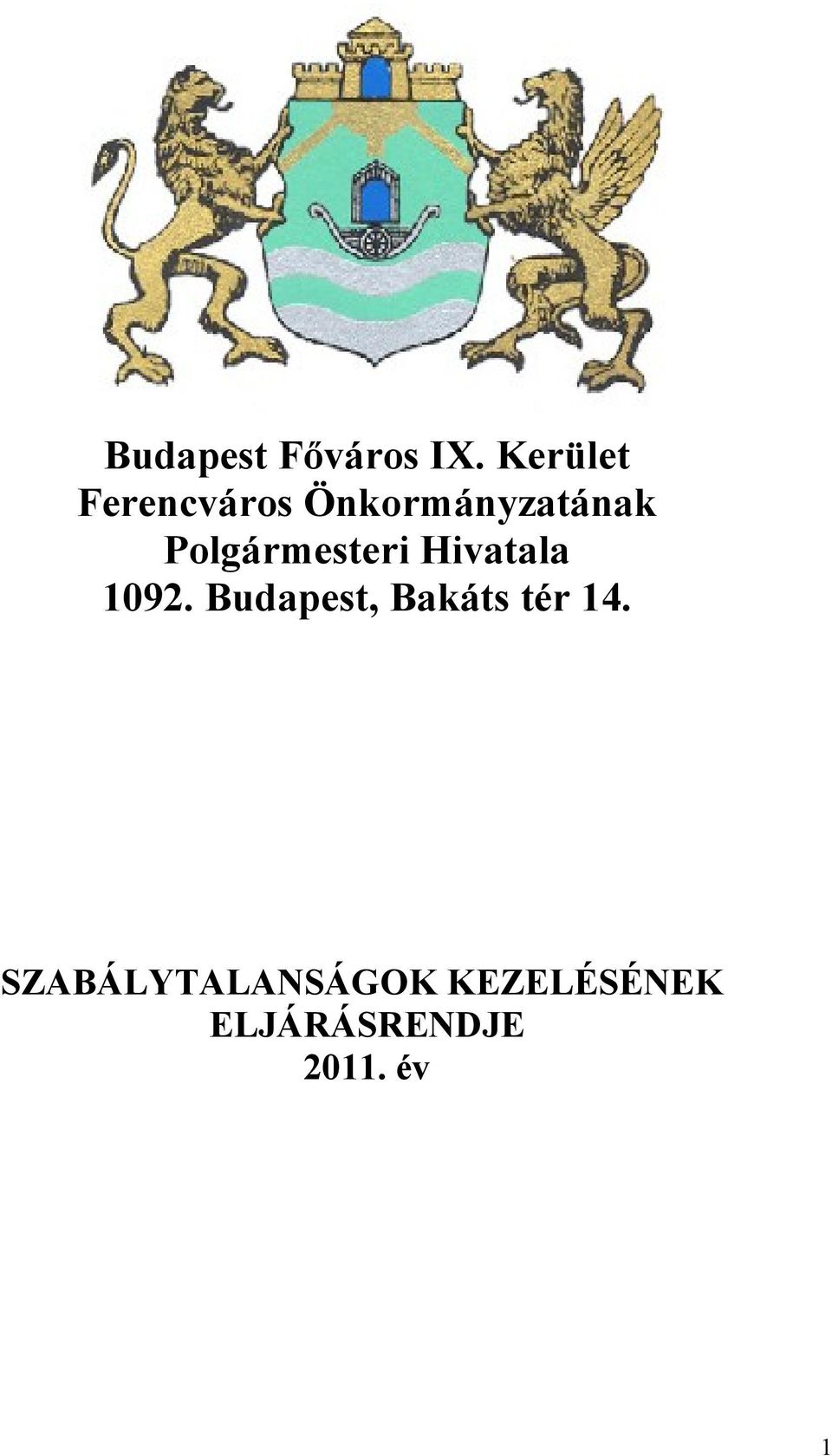Polgármesteri Hivatala 1092.