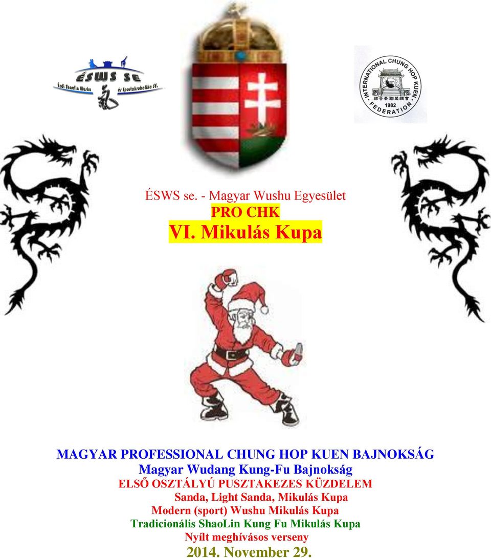 ÉSWS se. - Magyar Wushu Egyesület PRO CHK VI. Mikulás Kupa - PDF Free  Download