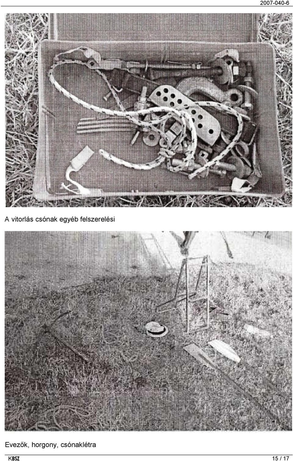 Evezők, horgony,