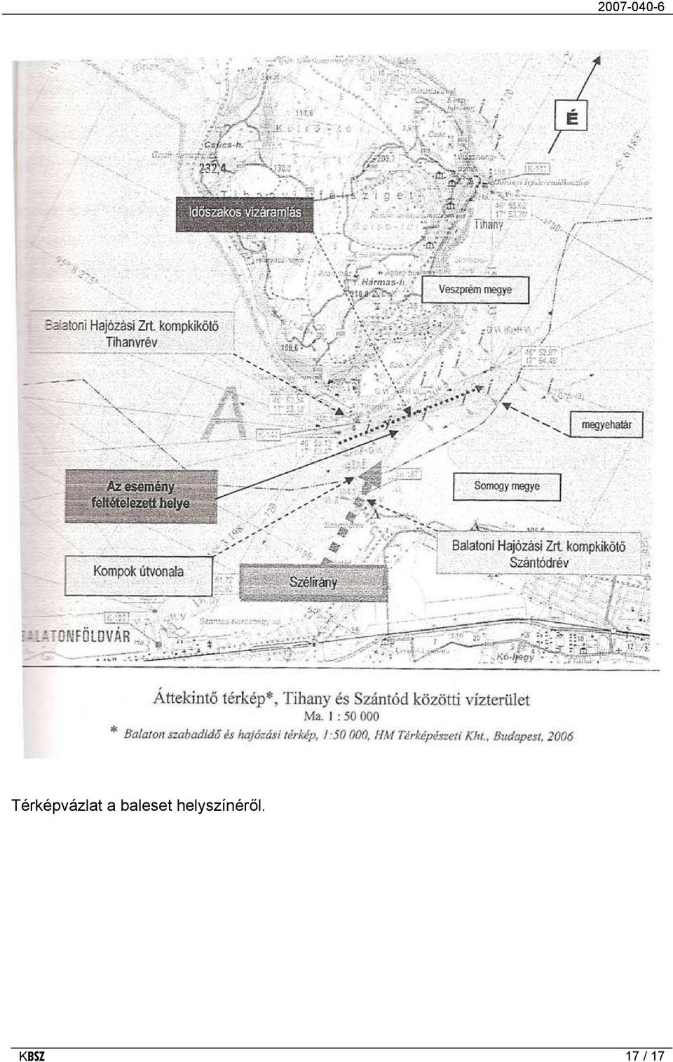 helyszínéről.