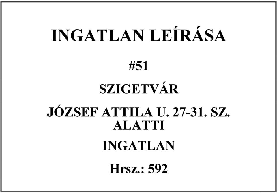 ATTILA U. 27-31. SZ.