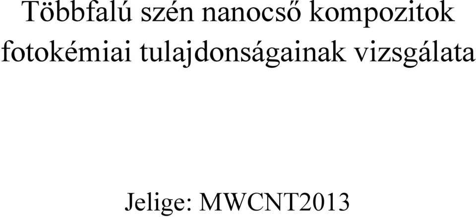 tulajdonságainak