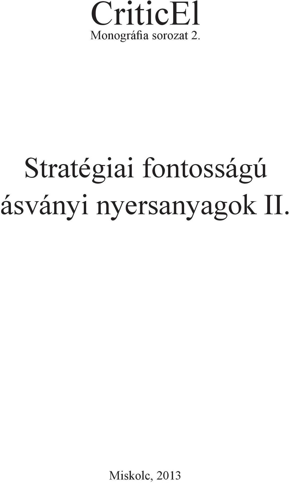 Stratégiai fontosságú