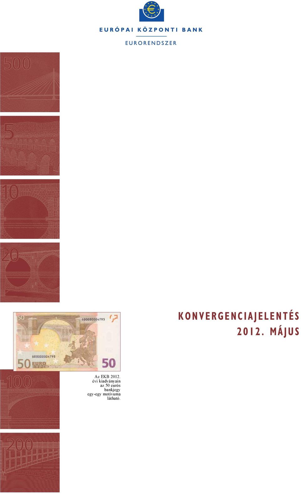 eurós bankjegy egy-egy