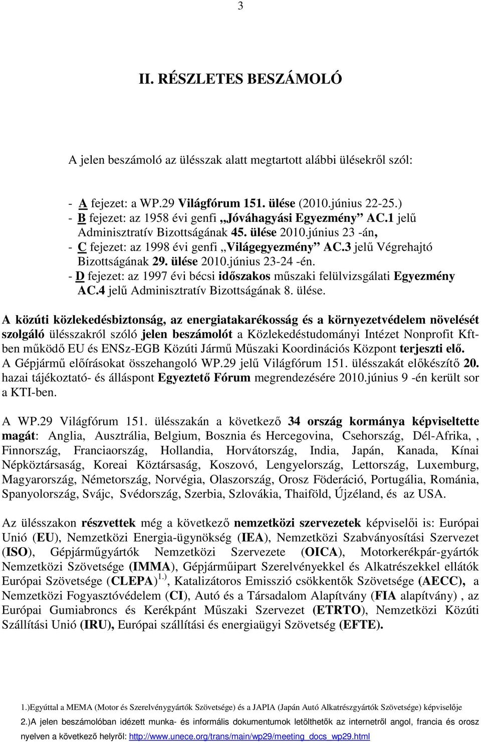 3 jelő Végrehajtó Bizottságának 29. ülése 