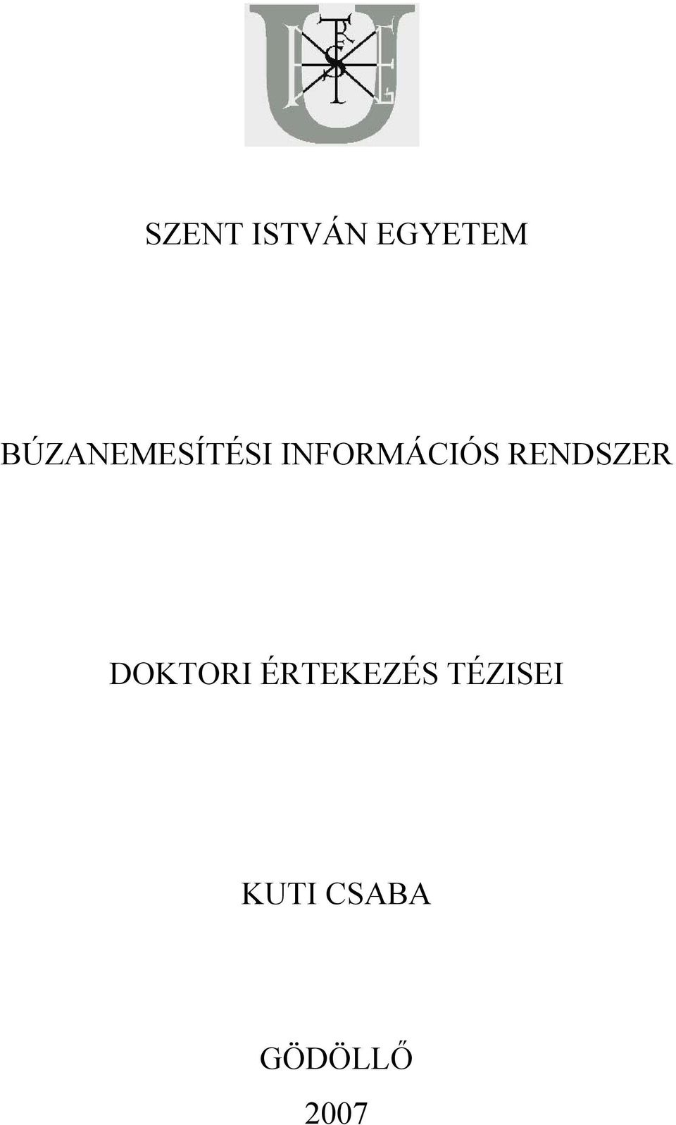 RENDSZER DOKTORI ÉRTEKEZÉS