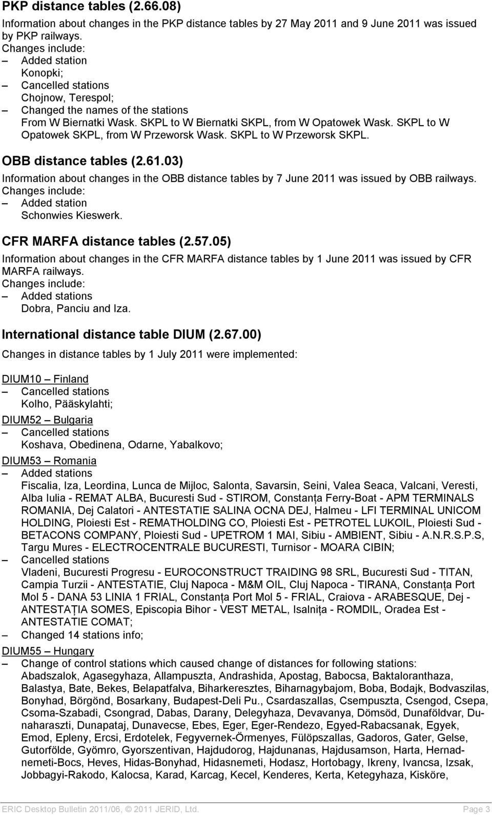 SKPL to W Biernatki SKPL, from W Opatowek Wask. SKPL to W Opatowek SKPL, from W Przeworsk Wask. SKPL to W Przeworsk SKPL. OBB distance tables (2.61.
