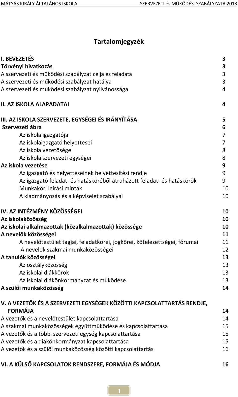 AZ ISKOLA ALAPADATAI 4 III.