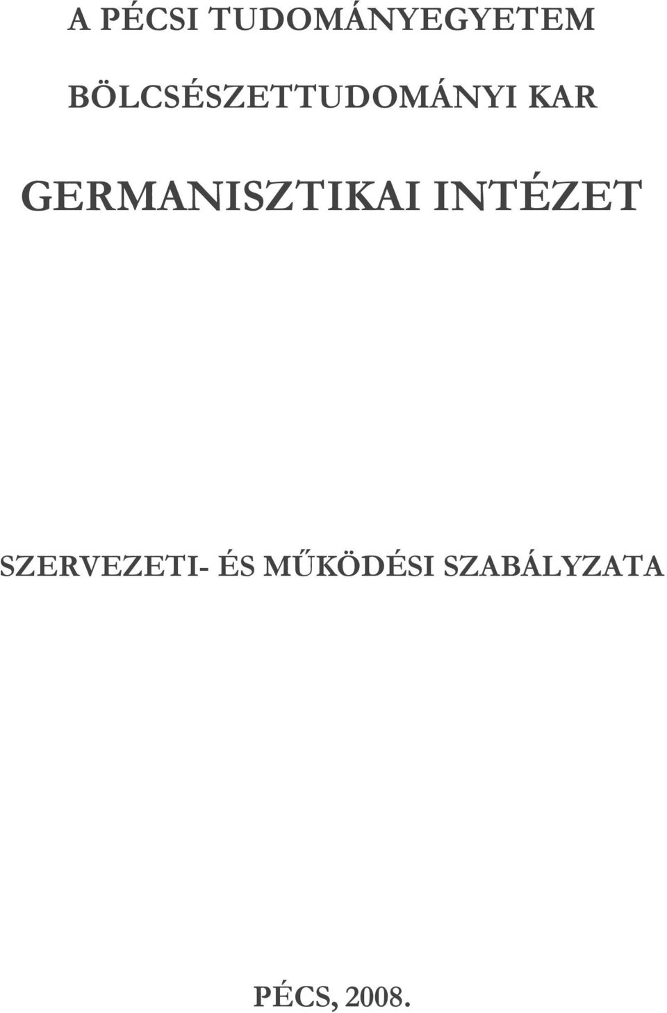 GERMANISZTIKAI INTÉZET