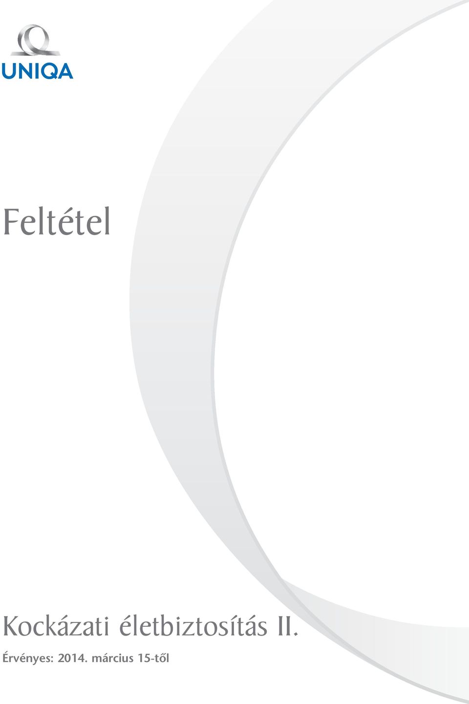 életbiztosítás