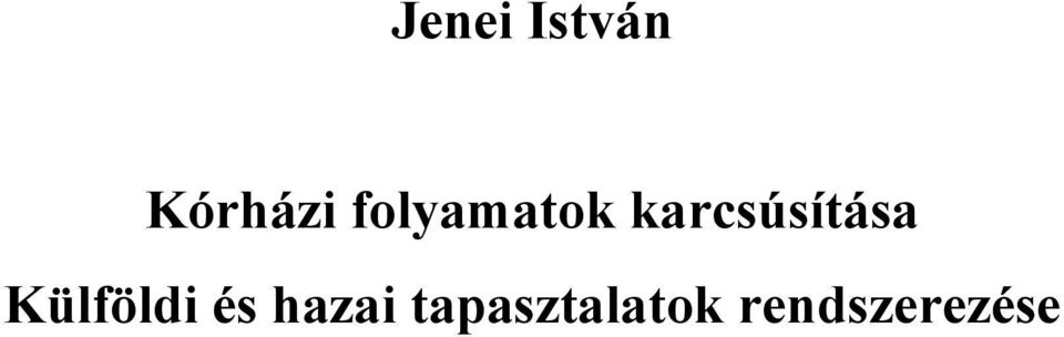 karcsúsítása Külföldi