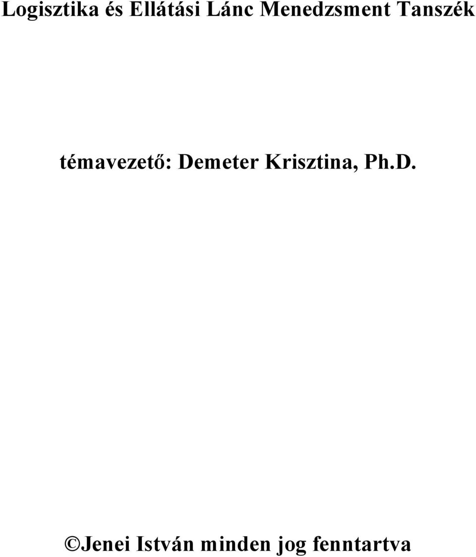 témavezető: Demeter