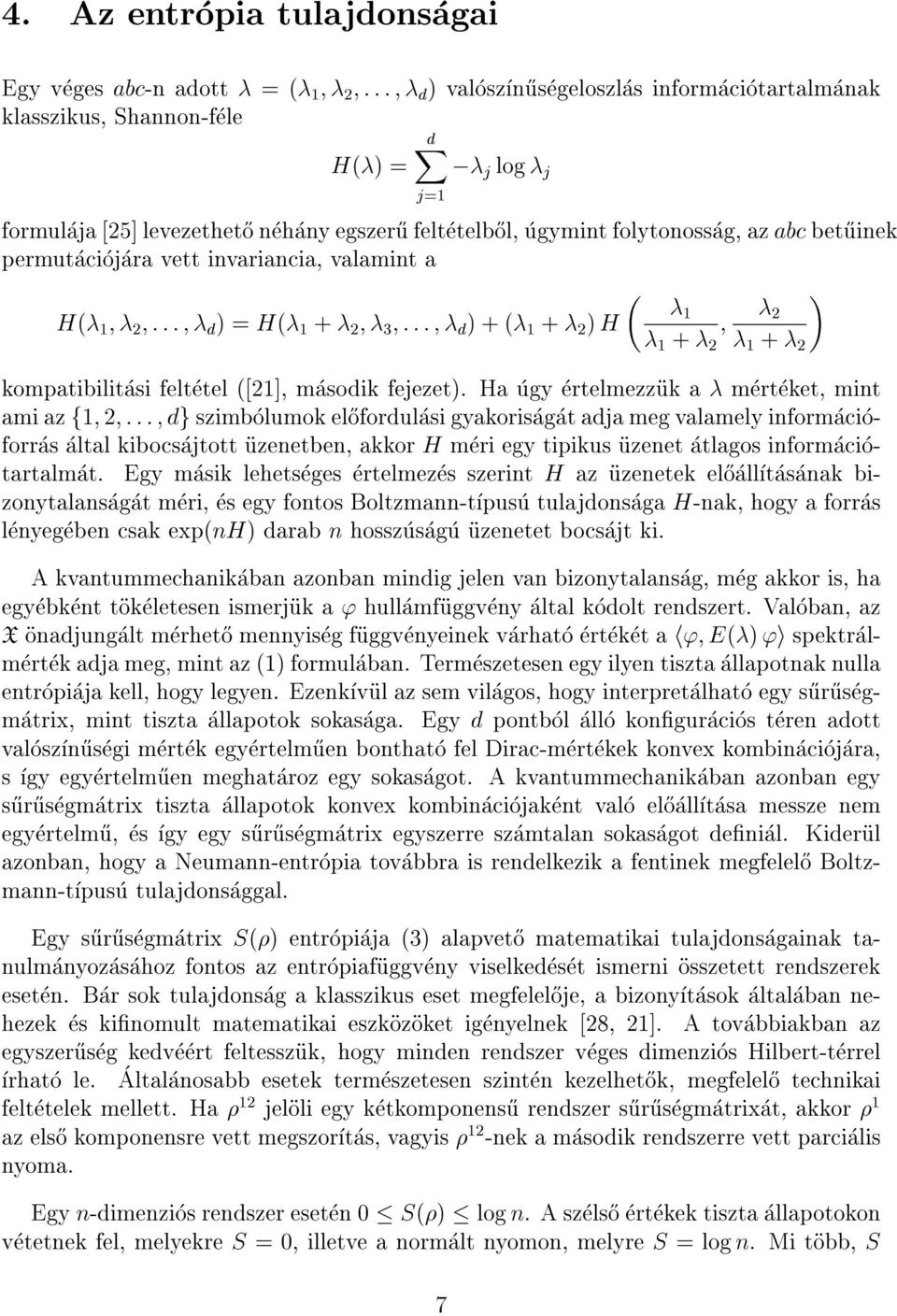 kompatibilitasi feltetel ([21], masodik fejezet).