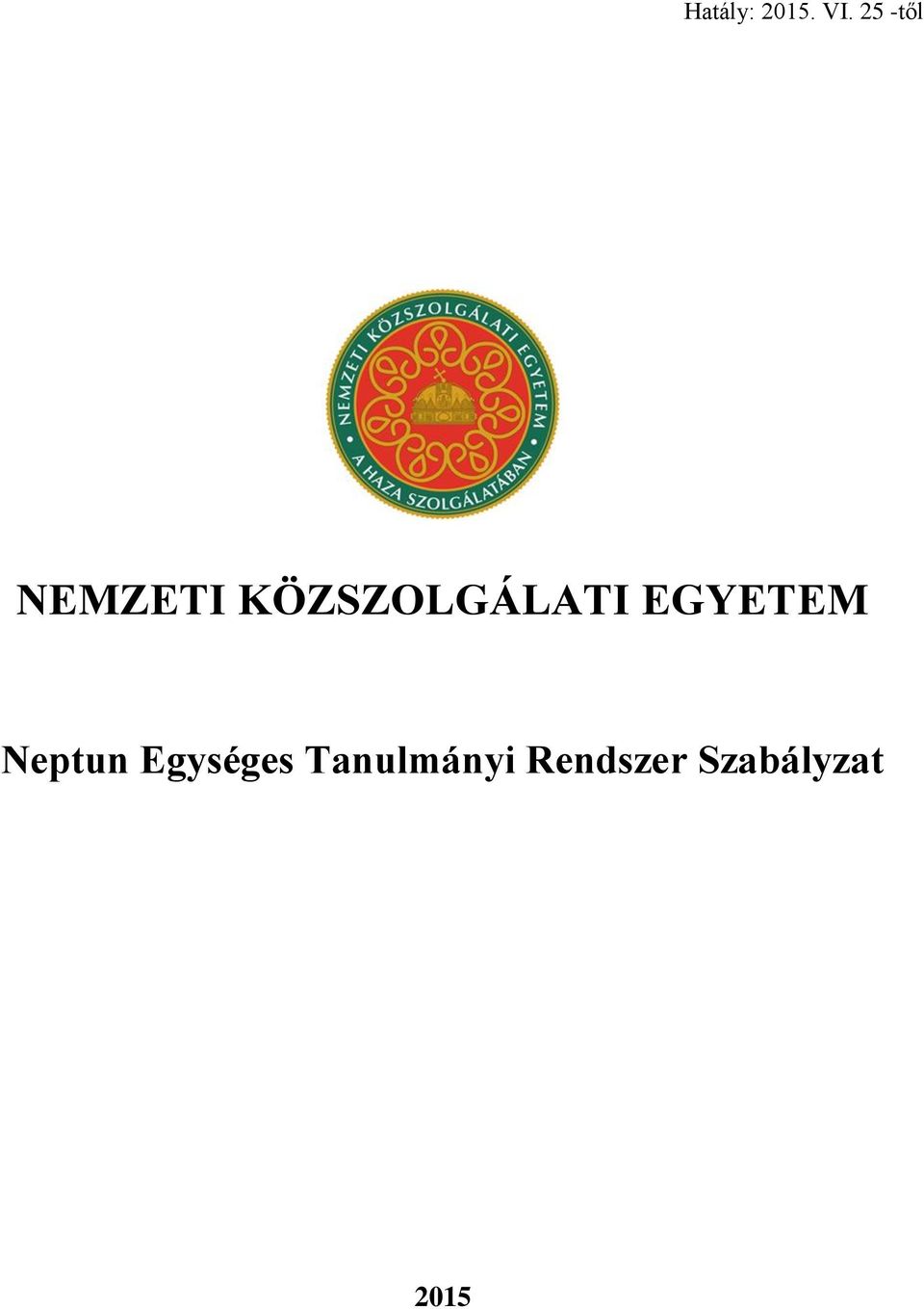 KÖZSZOLGÁLATI EGYETEM